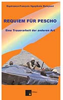 Requiem für Pescho